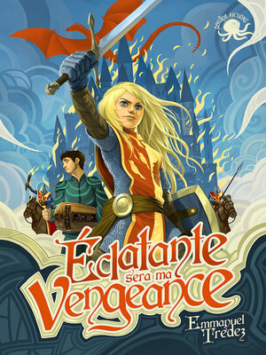 cover image of Éclatante sera ma vengeance ! – Lecture roman jeunesse fantastique – Dès 13 ans